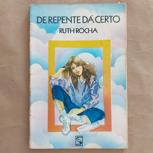 Livro De Repente Dá Certo - Ruth Rocha - 1986 S2