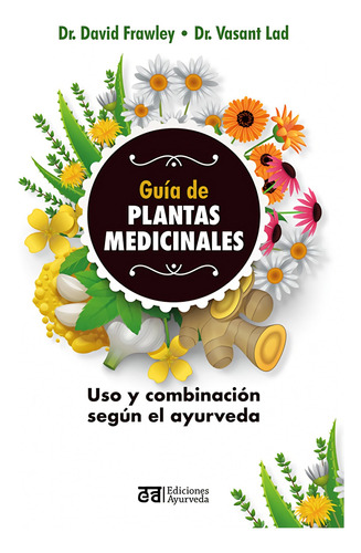 Libro Guía De Plantas Medicinales