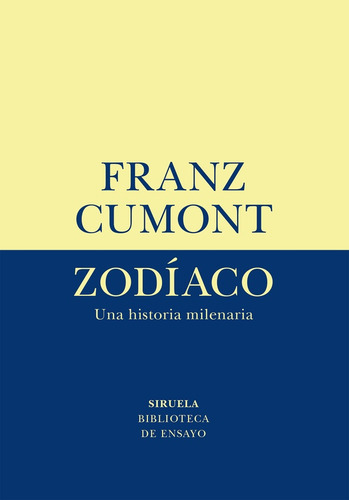 Zodiaco - Franz Cumont, De Franz Cumont. Editorial Siruela, Tapa Blanda En Español