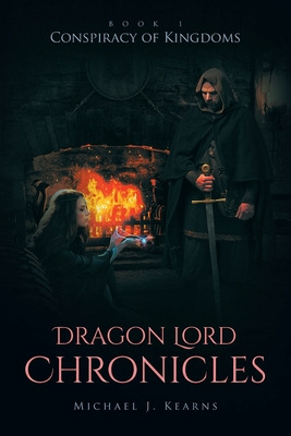 Libro Dragon Lord Chronicles: Conspiracy Of Kingdoms - Ke...