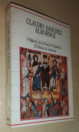 Orígenes De La Nación Española C. S. Albornoz Sarpe Año 1985