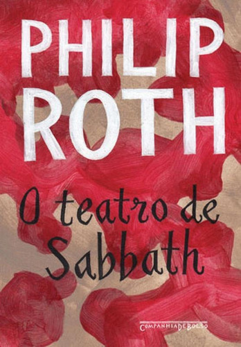 O Teatro De Sabbath, De Roth, Philip. Editora Companhia De Bolso, Capa Mole Em Português