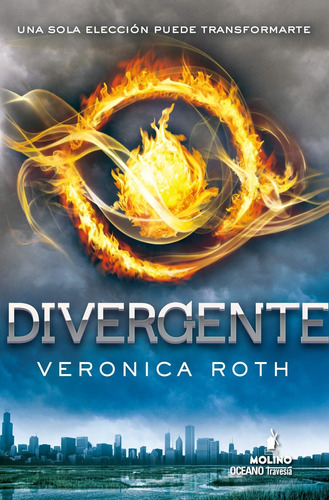 Divergente Veronica Roth Molino