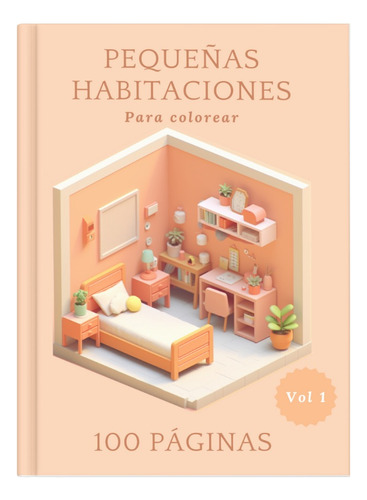 Libro Digital Pequeñas Habitaciones Para Colorear Vol 1 