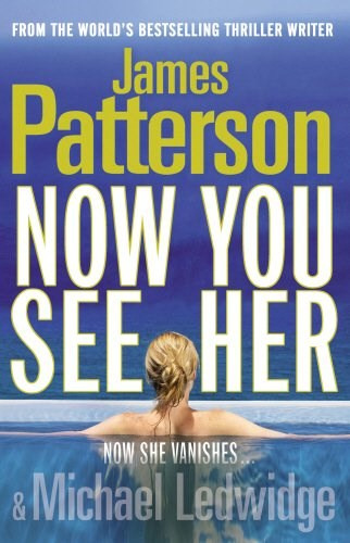 Now You See Her, De James Patterson. Editorial Onlybook S.l, Tapa Blanda En Inglés
