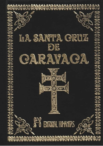 Libro La Santa Cruz Caravaca- Aavv