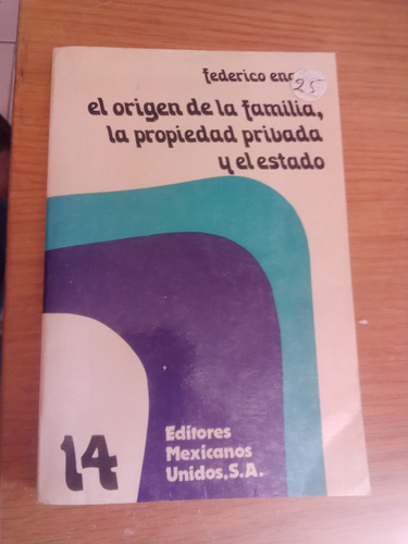 El Origen De La Familia, Propiedad Privada Y El Estado (Usado)