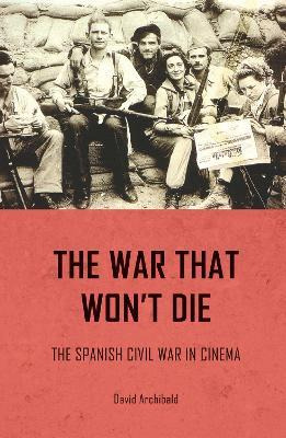 Libro The War That Won't Die - David Archibald