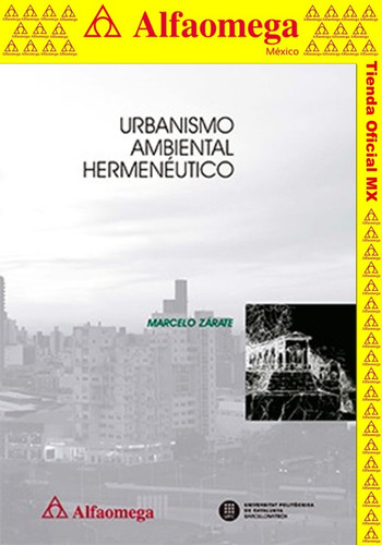 Urbanismo Ambiental Hermenéutico