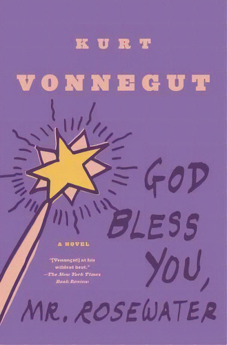 God Bless You, Mr. Rosewater, De Kurt Vonnegut. Editorial Random House Usa Inc, Tapa Blanda En Inglés