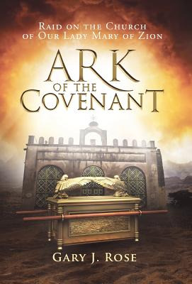 Libro Ark Of The Covenant: Raid On The Church Of Our Lady...