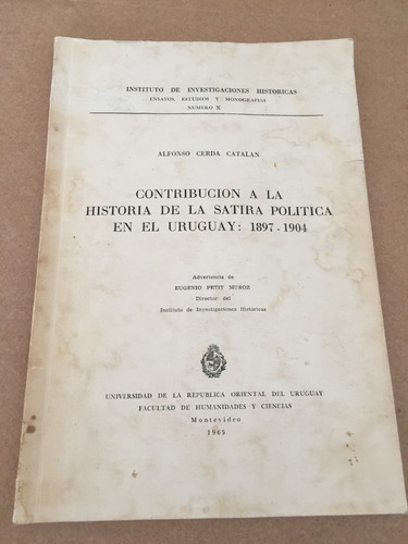 Libro Contribución Historia Sátira Política Uruguay 1897