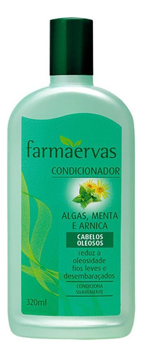  Condicionador Farmaervas Algas, Menta e  Arnica Cabelo Oleoso 320ml