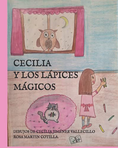 Cecilia Y Los Lapices Magicos
