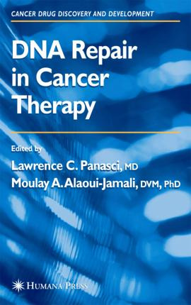 Libro Dna Repair In Cancer Therapy - Lawrence C. Panasci
