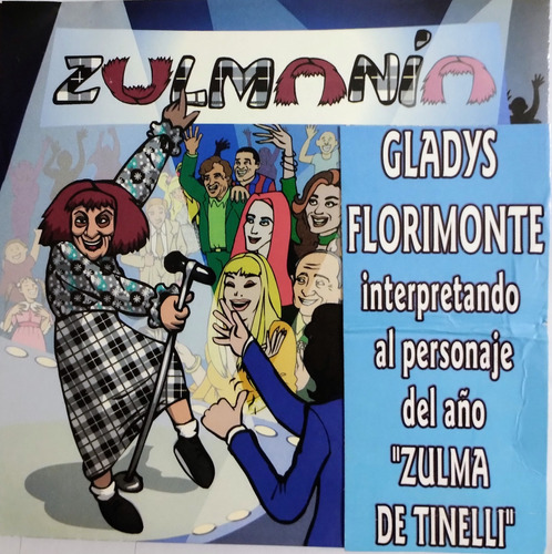 Gladys Florimonte Cd Nuevo Titulado Zulmania 12 Temas 