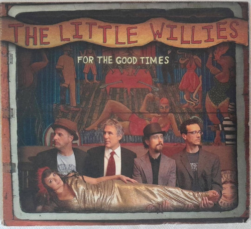 The Little Willies. For The Good. Cd Org Usado. Qqf. Ag.