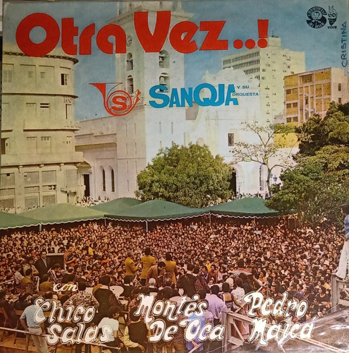 Chucho Sanoja Y Su Orquesta - Otra Vez