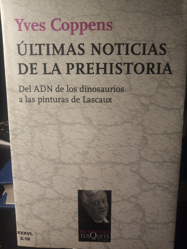 Últimas Noticias De La Prehistoria. Del Adn De Los Dinosauri