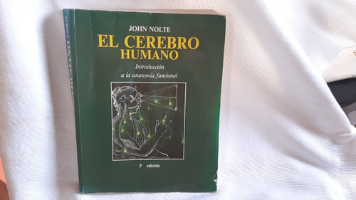 El Cerebro Humano 3a Edicion Jhon Nolte Elsevier 