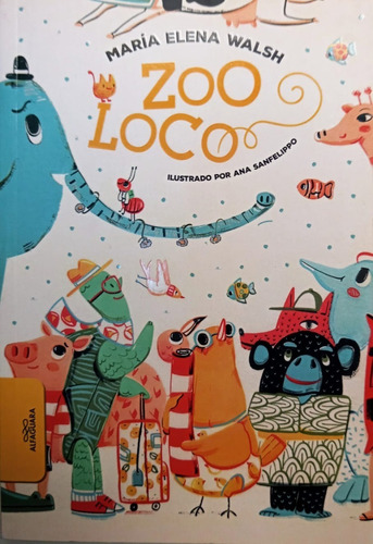 Libro Zoo Loco - María Elena Walsh (chico)