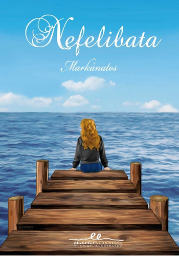 Nefelibata, De Markanatos. Editorial Ilus Books / Librero, Tapa Blanda, Edición 1 En Español, 2017