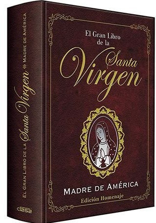 El Gran Libro De La Virgen María Madre De América - Clasa