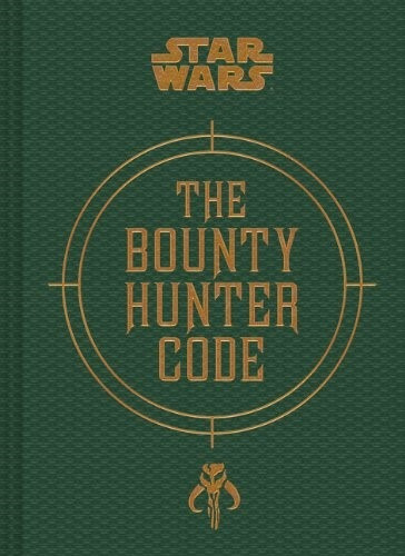 Libro Star Wars The Bounty Hunter Code - Files Boba Fett