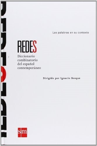 Libro Redes Diccionario Combinatorio Del Espaã±ol Contemp...