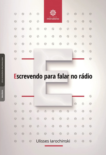 Escrevendo Para Falar No Rádio