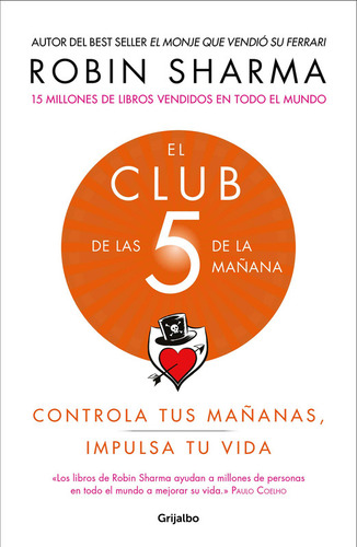 El Club De Las 5 De La Mañana: Controla Tus Mañanas