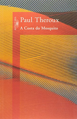 Libro Costa Do Mosquito, A