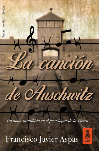 Libro La Canción De Auschwitz Nuevo