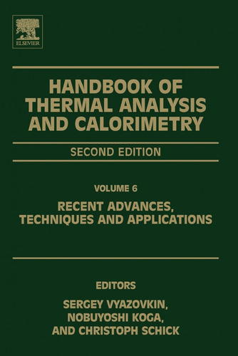 Handbook Of Thermal Analysis And Calorimetry