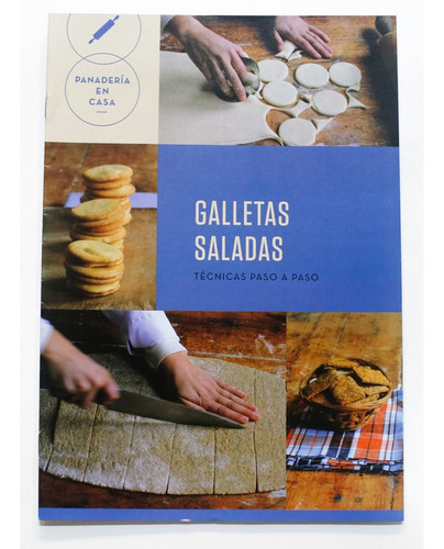Imagen 1 de 1 de Libro panadería en casa n° 13: galletas saladas