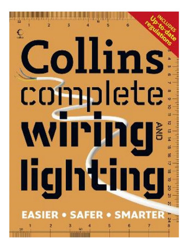 Collins Complete Wiring And Lighting - Albert Jackson,. Eb05