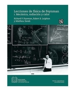 Ciencia Y Tecnología: Lecciones De Física De Feynman I. Mecá