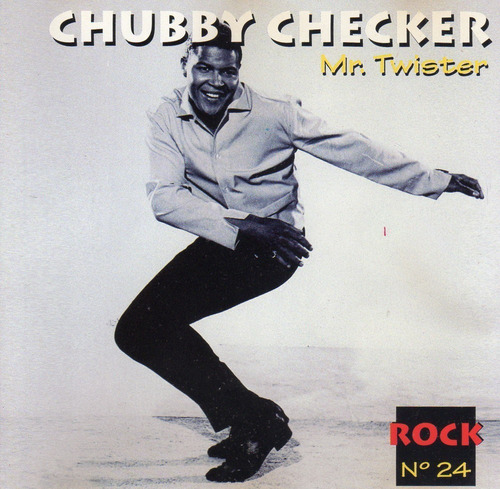 Chubby Checker * Mr. Twister Cd