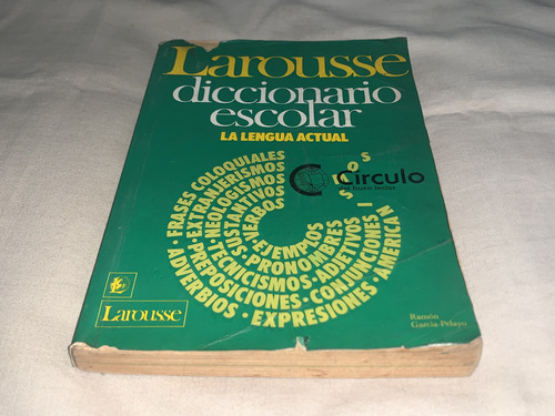 Diccionario Escolar - Ramon Garcia Pelayo Y Gross - Larousse (Usado)