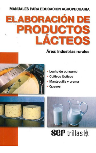 Libro Elaboración De Productos Lácteos De Johan D. Berlijn