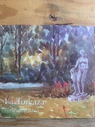 Libro La Torcaza Por Pedro Ricci Pinturas