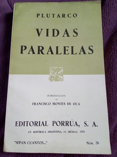 Plutarco, Vidas Paralelas, Editorial Porrua