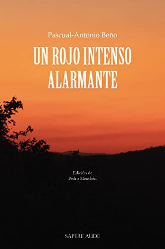 Un Rojo Intenso Alarmante: -edicion De Pedro Menchen-: 5 -no