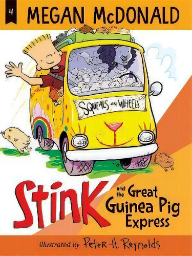 Stink And The Great Guinea Pig Express, De Megan Mcdonald. Editorial Candlewick Press,u.s., Tapa Blanda En Inglés