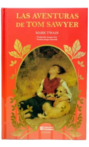 Las Aventuras De Tom Sawyer , Mark Twain