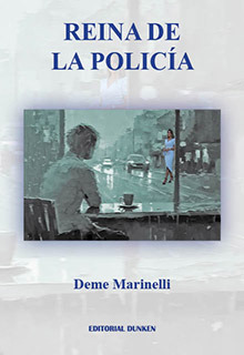 Reina De Policia - Marinelli Deme (libro) - Nuevo