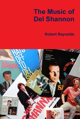 Libro The Music Of Del Shannon - Reynolds, Robert