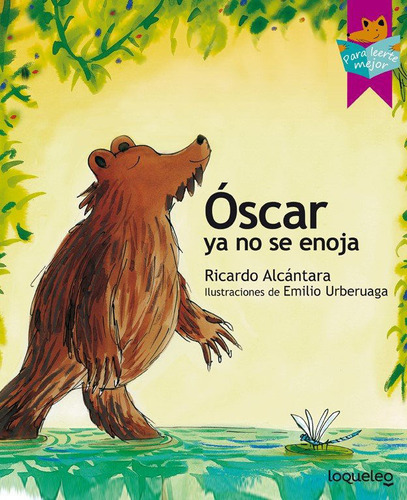 Libro: Óscar Ya No Se Enoja / Ricardo Alcántara