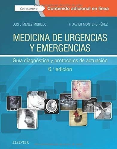 Medicina De Urgencias Y Emergencias - 6ª Edición: Guía Diagn
