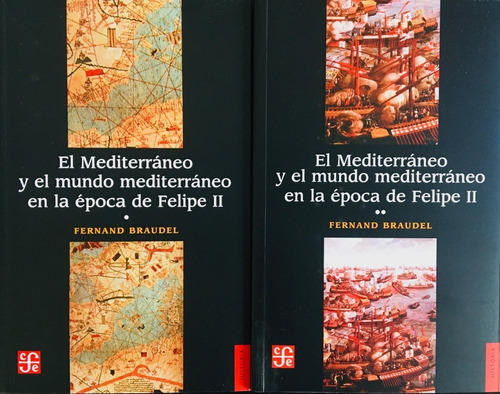 Fernand Braudel - El Mediterraneo Y El Mundo Del 2 Tomos